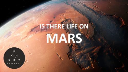 Could There Be Life on Mars? A Dark Sky Academy Talk